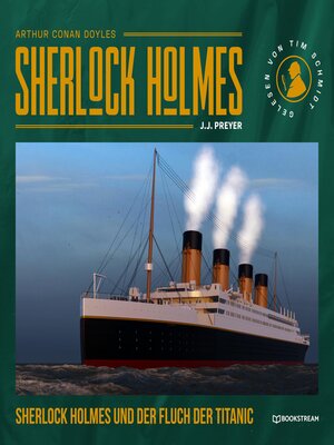 cover image of Sherlock Holmes und der Fluch der Titanic